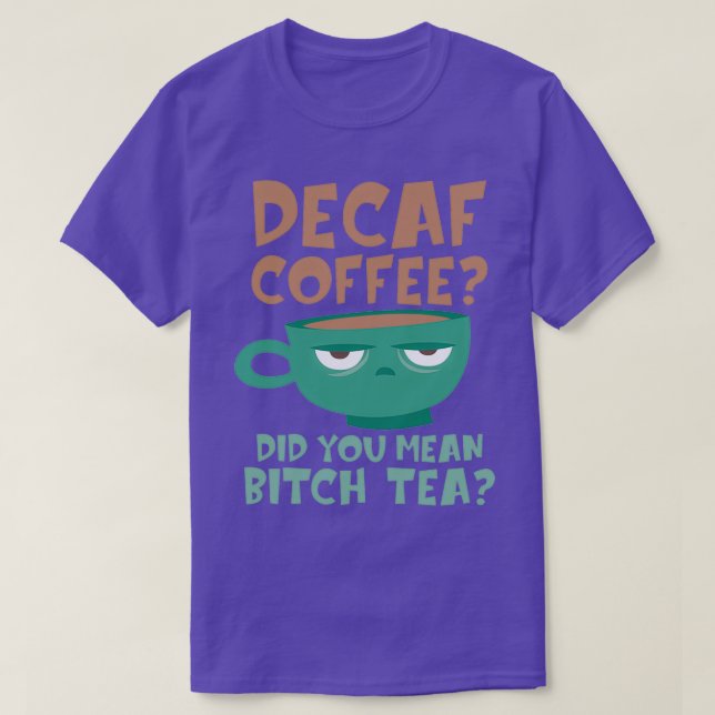 Camiseta Café descafeinado ideal de regalo para café Lo (Diseño del anverso)