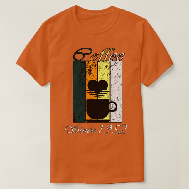 Camiseta Café desde 1952 Regalo de cumpleaños del café retr (Diseño del anverso)