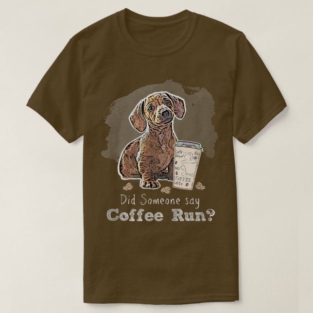 Camiseta Café divertido latte Frappe Cappuccino Perro lindo (Diseño del anverso)