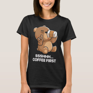 Camiseta Café Divertido Oso Dormilón Primero