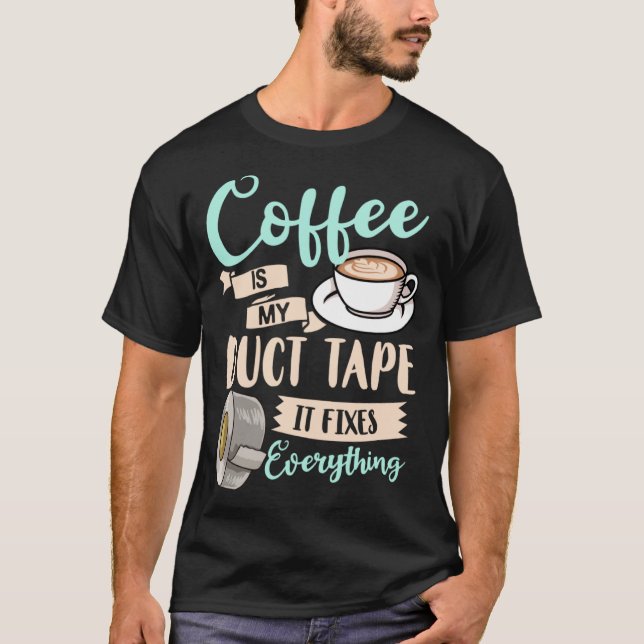 Camiseta Café Duct Cinta Cafeína Mujeres Espresso (Anverso)