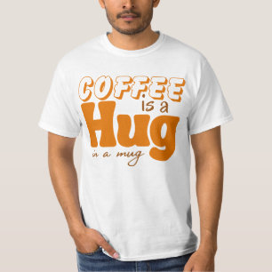 Camiseta Café dulce es un abrazo en un café para mujeres qu
