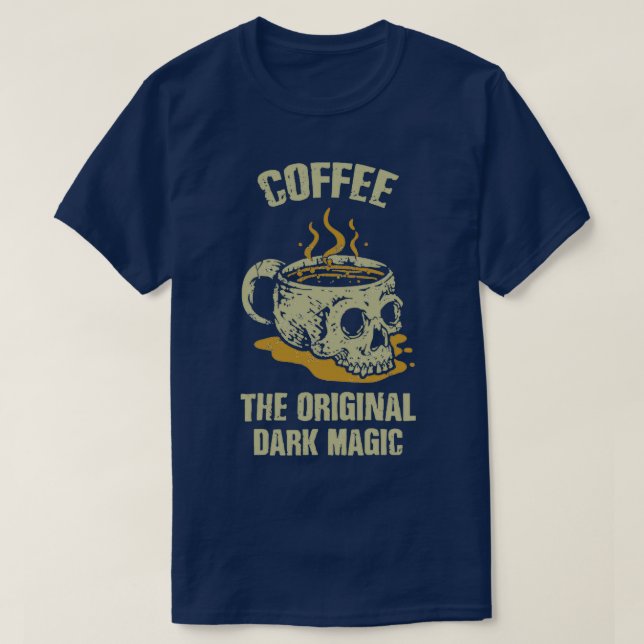 Camiseta Café El Auténtico Calavero Mágico Oscuro Original  (Diseño del anverso)