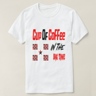 Camiseta Café en el gran momento
