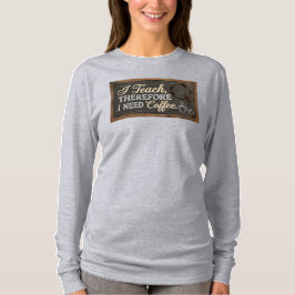 Camiseta Café en Pizarra Vida de Maestro