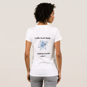 Camiseta Café en una mano cita floral reversible