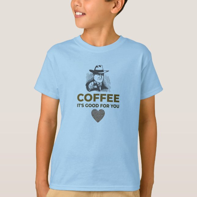 CAMISETA CAFÉ. ES BUENO PARA TI. (Anverso)