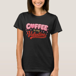 Camiseta Café Es Mi San Valentín Retró Brillo Rosa