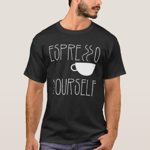 Camiseta Café Espresso Tú Mismo Espresso Cafeína