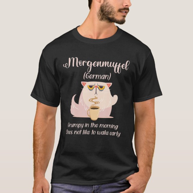 Camiseta Café Gato Morgenmuffel No Se Despierta Temprano Pa (Anverso)