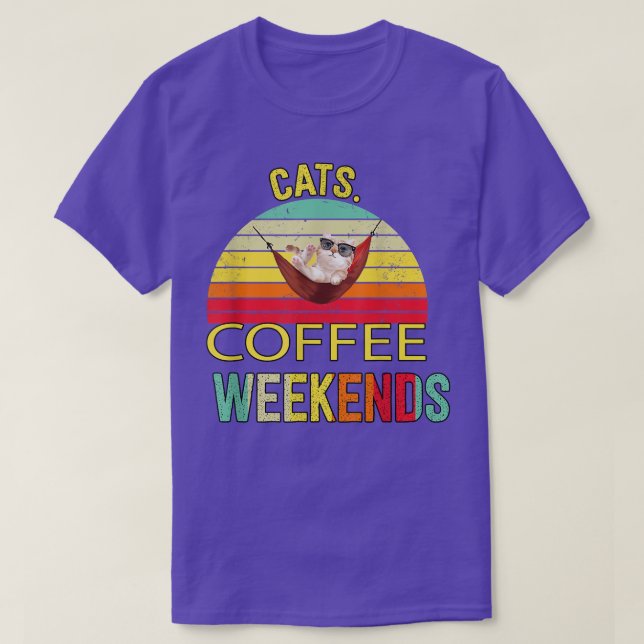 Camiseta Café Gatos Fin de semana Humor Sarcástico  (Diseño del anverso)