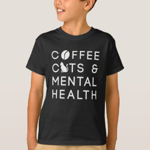 Camiseta Café Gatos Salud Mental Ansiedad Café Bebedor