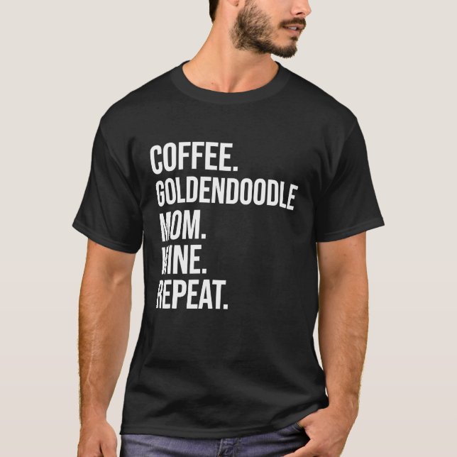 Camiseta Café Goldendoodle Mom Wine repite gracioso Perro S (Anverso)