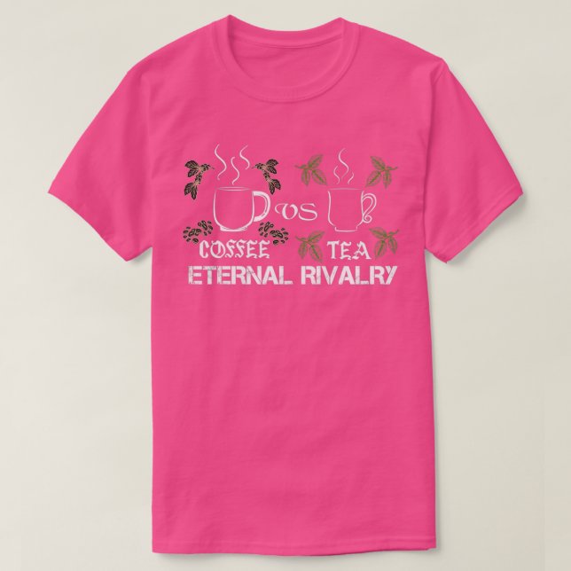 Camiseta café gracioso vs rivalidad eterna con té (Diseño del anverso)