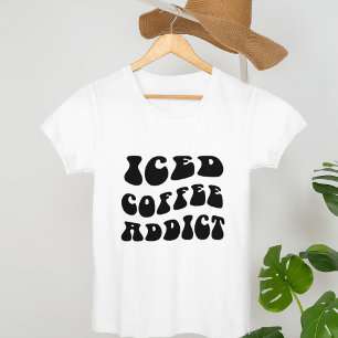 Camiseta Café helado Café Lover Coffee Addict