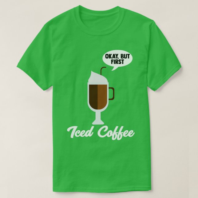 Camiseta Café helado Lover Barista Cold Brew Caffeine 2 (Diseño del anverso)