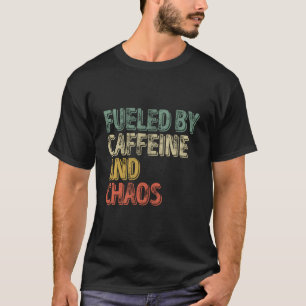 Camiseta Café Impulsado Por Cafeína Y Caos
