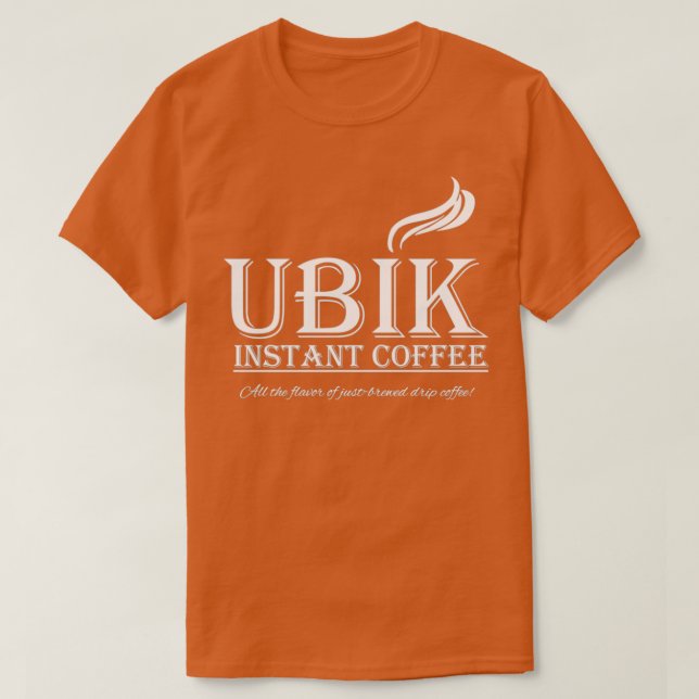 Camiseta Café instantáneo de Ubik  (Diseño del anverso)
