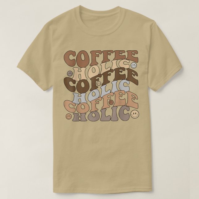 Camiseta Café Internacional Coffeeholic Happy Face Groovy (Diseño del anverso)