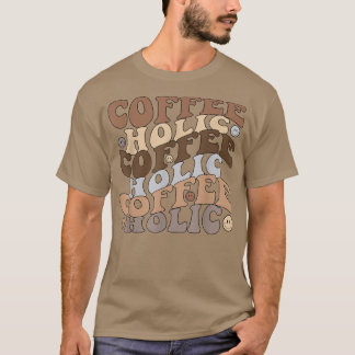 Camiseta Café Internacional Coffeeholic Happy Face Groovy