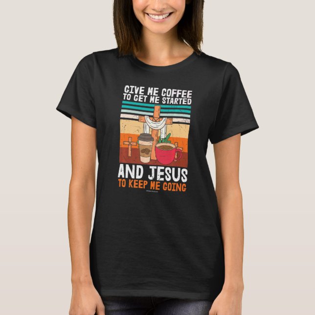 Camiseta Café Jesús Biblia Cristiana Verse Iglesia Religios (Anverso)