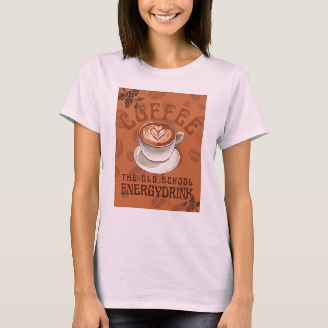Camiseta Café | La bebida energética de la vieja escuela (Anverso)