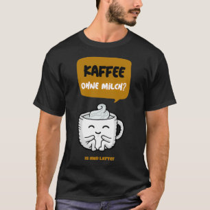 Camiseta Café Latte Cafe Milk Breakfast Gift Barista