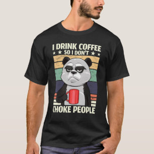 Camiseta Café Loco Panda Tomo café para no asfixiar P