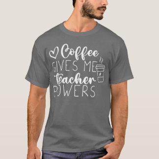 Camiseta Café me da poderes vida chica
