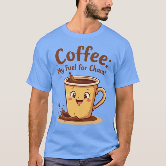 Camiseta Café: mi combustible (Anverso)