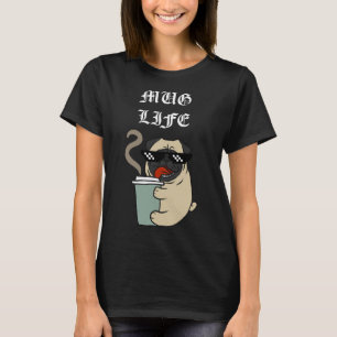 Camiseta Café Mug Life Pug Funny Coffee