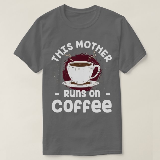 Camiseta Café Nut Espresso Caffeine Cappuccino Té (Diseño del anverso)