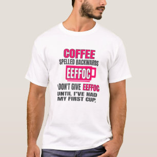 Camiseta Café ortogado hacia atrás EEFFOC Café matutino