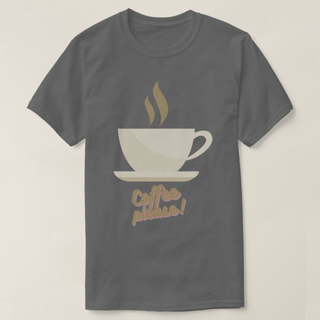 Camiseta Café por favor 2 (Diseño del anverso)