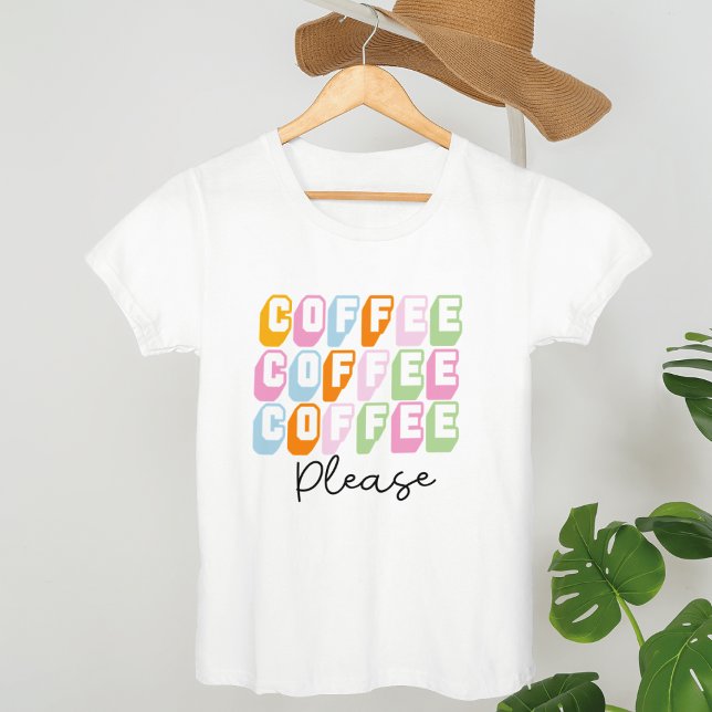 Camiseta Café Por favor, café gracioso Citas, amante del ca (Subido por el creador)