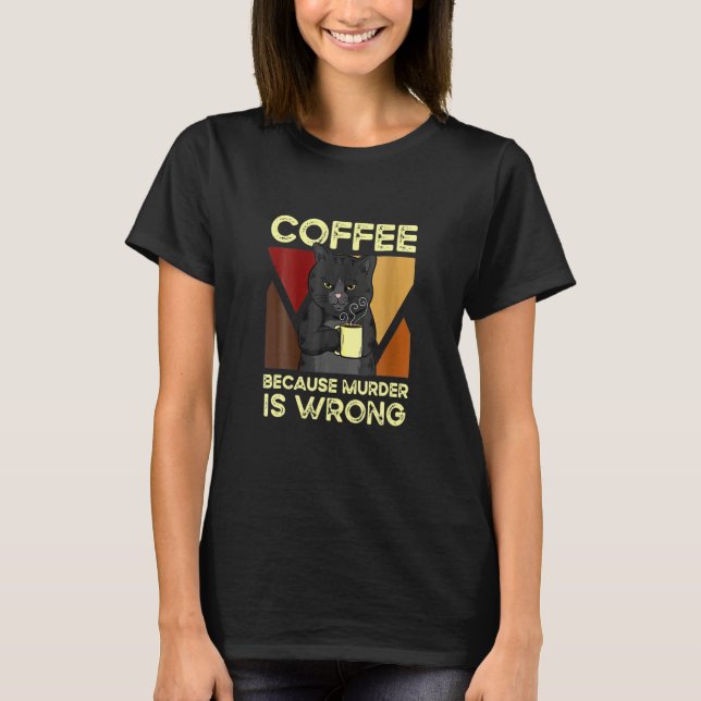 Camiseta Café Porque El Asesinato Es Un Gato Negro Equivoca (Anverso)
