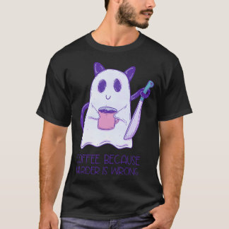 Camiseta Café. Porque el asesinato está mal