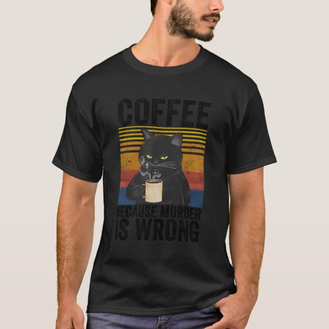 Camiseta Café Porque Está Equivocado En La Cita Del Café De (Anverso)