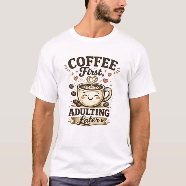 Camiseta Café Primero Madurar Después (Anverso)