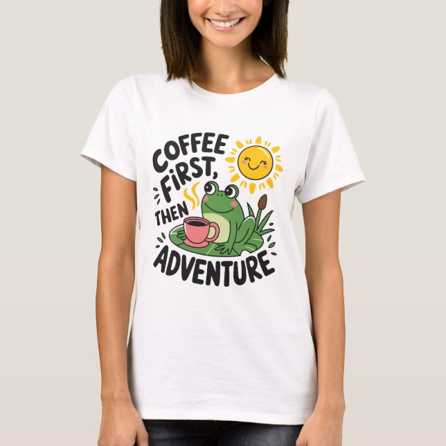 Camiseta Café primero y después Aventura - Esposa Divertida (Anverso)