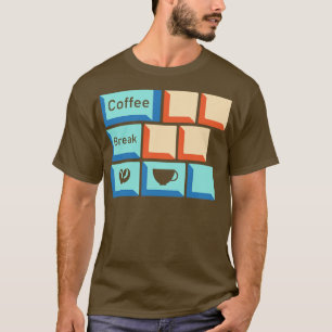 Camiseta Café Romper teclado Tecla Cafeína Lover Relacionab