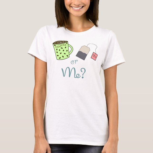 Camiseta ¿Café, té o YO? (Anverso)
