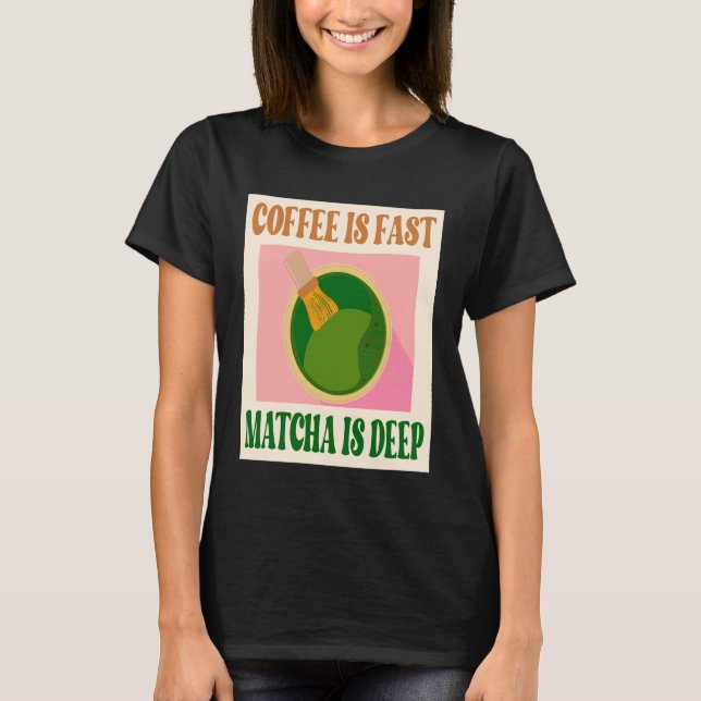 CAMISETA CAFÉ TÉ VERDE MATCHA (Anverso)