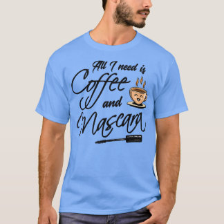 Camiseta Café Todo lo que necesito café y mascara 3