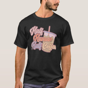 Camiseta Café Vintage Retro Boho mitad Humano Medio Café Vi