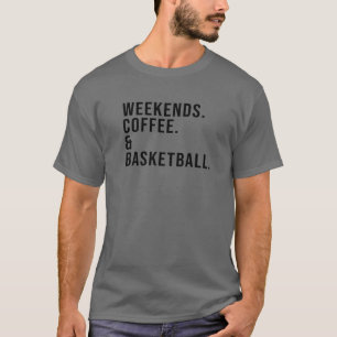 Camiseta Café Y Básquetbol Fines De Semana Divertida Madre 