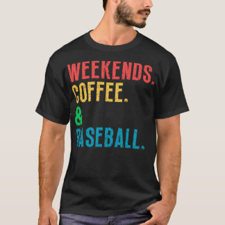 Camiseta Café y béisbol de fines de semana 11