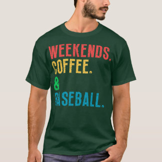 Camiseta Café y béisbol de fines de semana 29