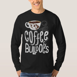 Camiseta Café Y Bulldoges Perro Bulldog Francés