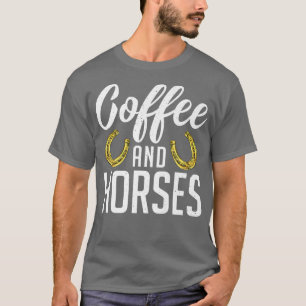 Camiseta Café Y Caballos Graciosos Del Café Del Caballo Lov